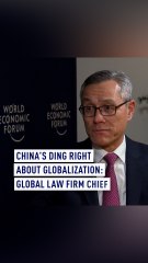 China’s Ding right about globalization: global law firm chief