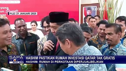 Hashim Pastikan Rumah Investasi Qatar Program Presiden Prabowo Tidak Gratis