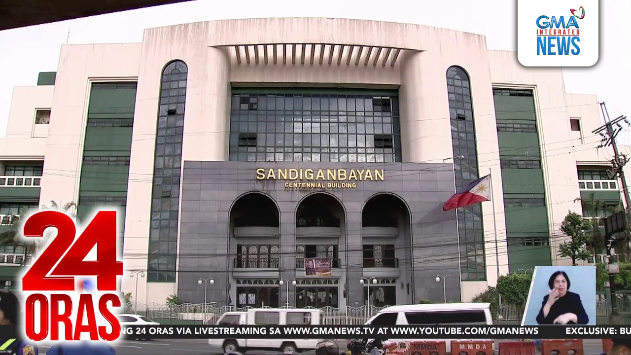 Sandiganbayan 2nd division, inutusan ang PCGG at OSG na simulan na ang pagpresenta ng ebidensya sa 3 natitirang kaso | 24 Oras