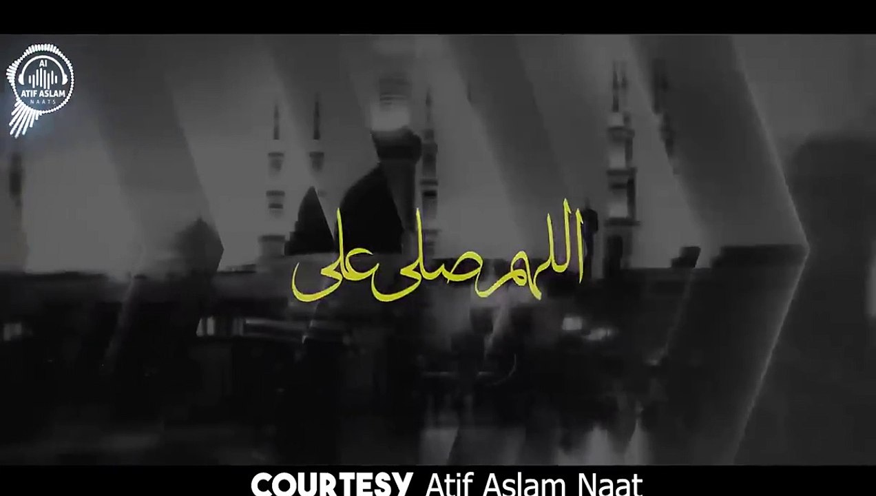 New Naat - Darood E Ahle Bait Atif Aslam 2024 - Atif Aslam naat Urdu Lyrics 2024