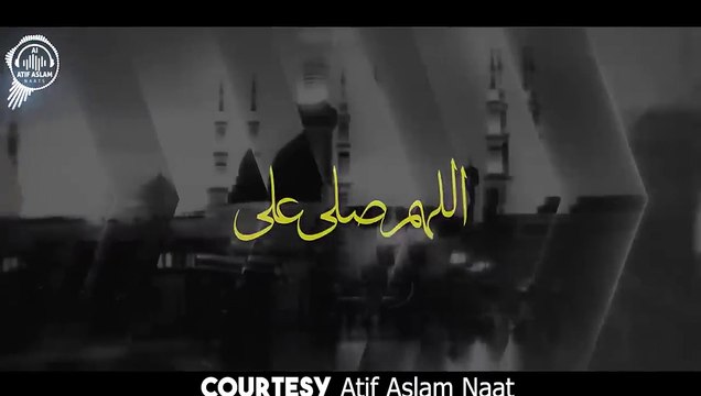New Naat - Darood E Ahle Bait Atif Aslam 2024 - Atif Aslam naat Urdu Lyrics 2024