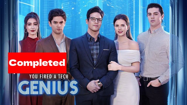 You Fired A Tech Genius 💕 Completed Short Drama