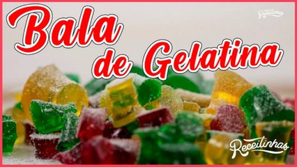 Receita de Bala de Gelatina_ Fácil e rápido de fazer (Passo a Passo) _ Receitinhas