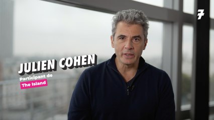 Julien Cohen (The Island) : "Je ne suis absolument pas macho ou misogyne"