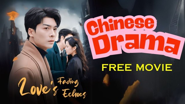 Love's Fading Echoes (Chinese Drama English Subtitles ) Snackshort