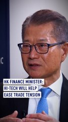 HK finance minister: Hi-tech will help ease trade tension