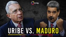 'Un honor' Uribe responde a Maduro tras ser declarado enemigo público en Venezuela