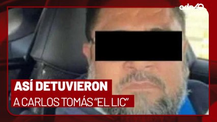 Así detuvieron a Carlos Tomas "El Lic", líder de "La Barredora" en TabascoI Todo Personal
