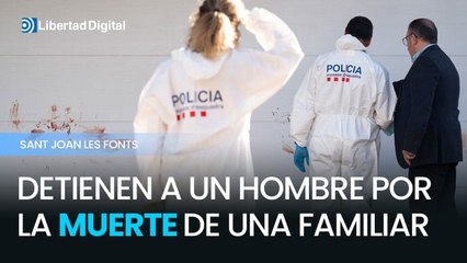 Detenido un hombre por el homicidio de una mujer en Sant Joan les Fonts (Girona)