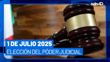 1 de julio el día donde México elegirá a sus jueces e integrantes del PJF