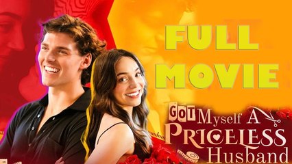 Got Myself A Priceless Husband Completed Full Movie