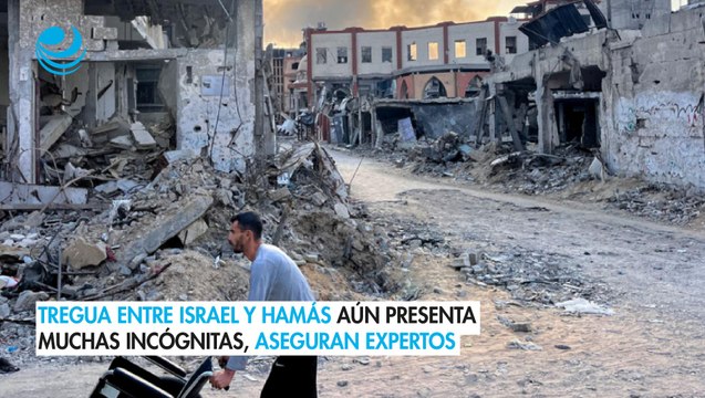 Tregua entre Israel y Hamás aún presenta muchas incógnitas, aseguran expertos