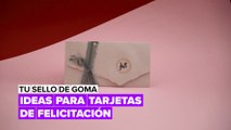 Tu sello de goma: ideas para tarjetas de felicitación