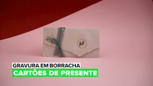 Gravura em Borracha: Cartões de Presente