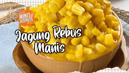 Jagung Rebus Manis, Lagi Puas Buat Sendiri
