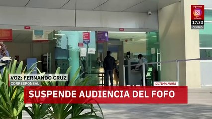 Juez suspende la audiencia de 'Fofo' Márquez para presentar nuevas pruebas