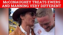 Matthew McConaughey treats Arch Manning VERY different from Quinn Ewers at Texas game