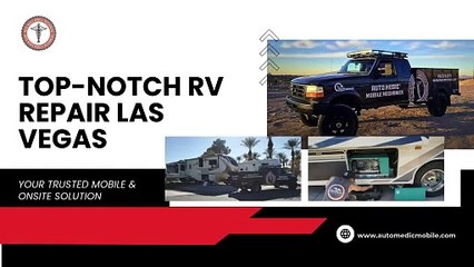 Top-Notch RV Repair Las Vegas: Your Trusted Mobile & Onsite Solution