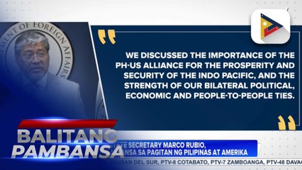 U.S. Secretary of State Marco Rubio, pinagtibay ang alyansa sa pagitan ng Pilipinas at Amerika