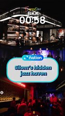 Silom’s hidden jazz haven