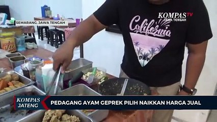 Harga Bahan Pokok Belum Stabil, Pedagang Ayam Geprek Pilih Naikkan Harga Jual