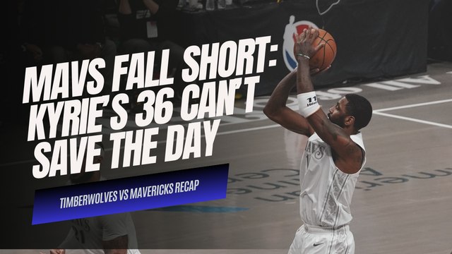 MAVS FALL SHORT: Kyrie’s 36 Can’t Save the Day! 😱 | 115-114 vs Timberwolves