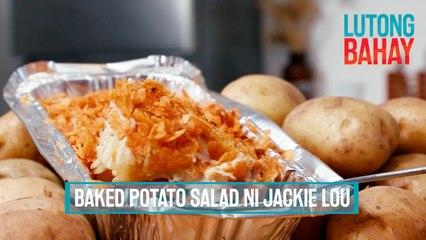 Easy and simple ‘baked potato salad’  ni Jackie Lou Blanco, ituturo niya sa Lutong Bahay! | Lutong Bahay