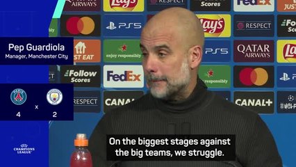 Manchester City struggle on the biggest stage - Guardiola