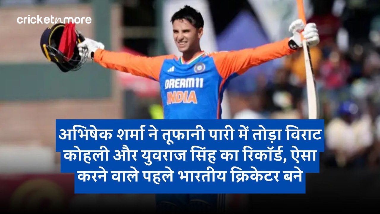 अभिषेक शर्मा ने तूफानी पारी में तोड़ा विराट कोह...