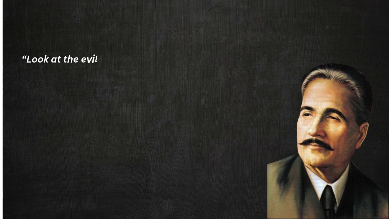 “Look at the evils of the world around you and protect yourself from them. Our teachers give all the wrong messages to our youth, since they take away the natural flare from the soul. Take it from