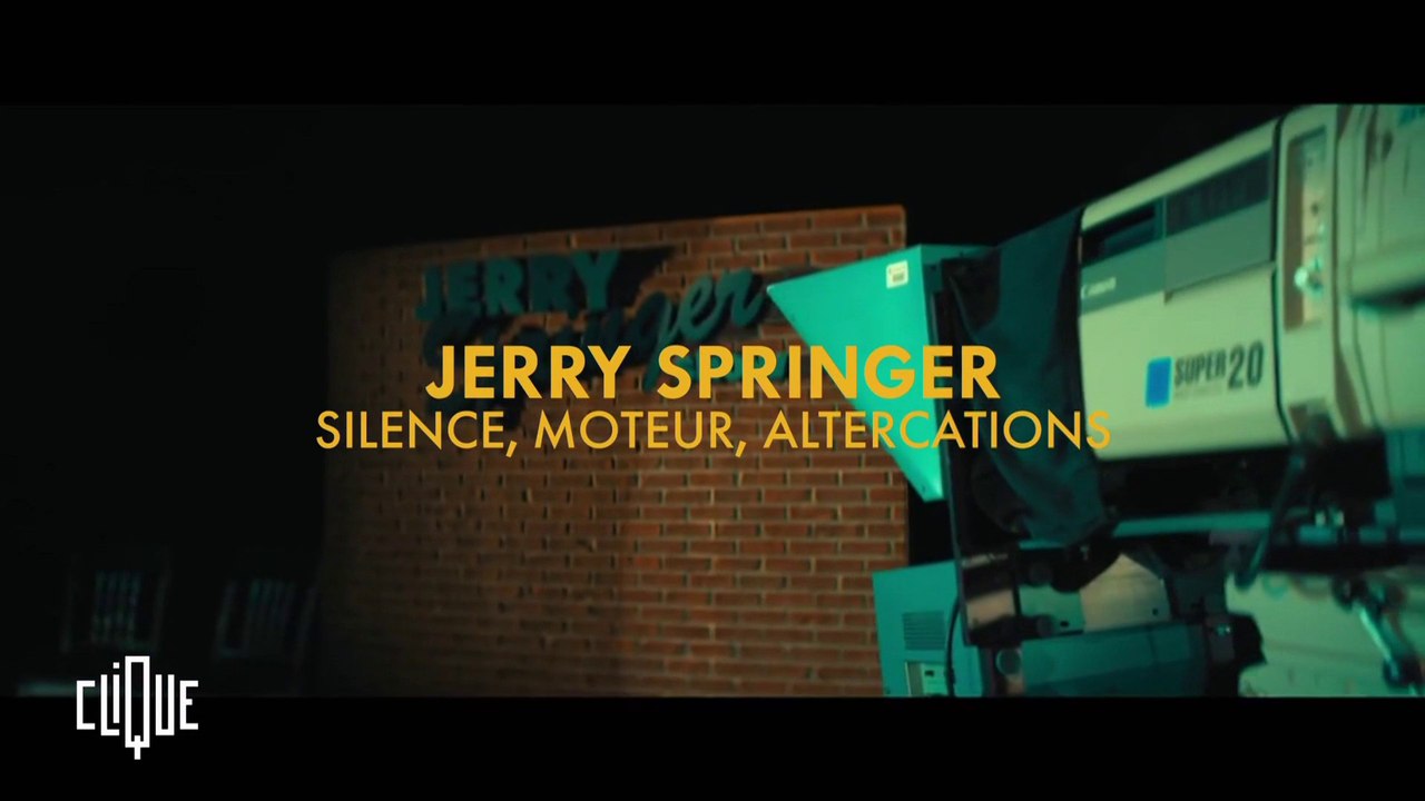 On a cliqué pour vous : "Jerry Springer : Silence, moteur, altercations" - Clique - CANAL+