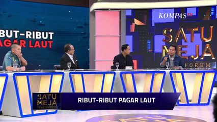 Pagar Laut Dibongkar, Walhi: Harus Dicari Aktor yang Bermain Tahun 2023 | SATU MEJA