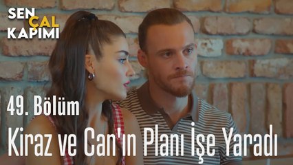 Kiraz ve Can'ın Planı İşe Yaradı - Sen Çal Kapımı 49. Bölüm