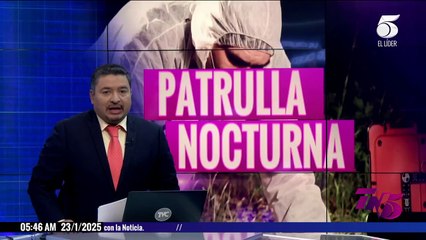 TN5 Matutino - 23 de enero de 2025
