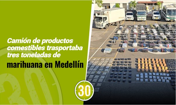 Camión de productos comestibles trasportaba tres toneladas de marihuana en Medellín