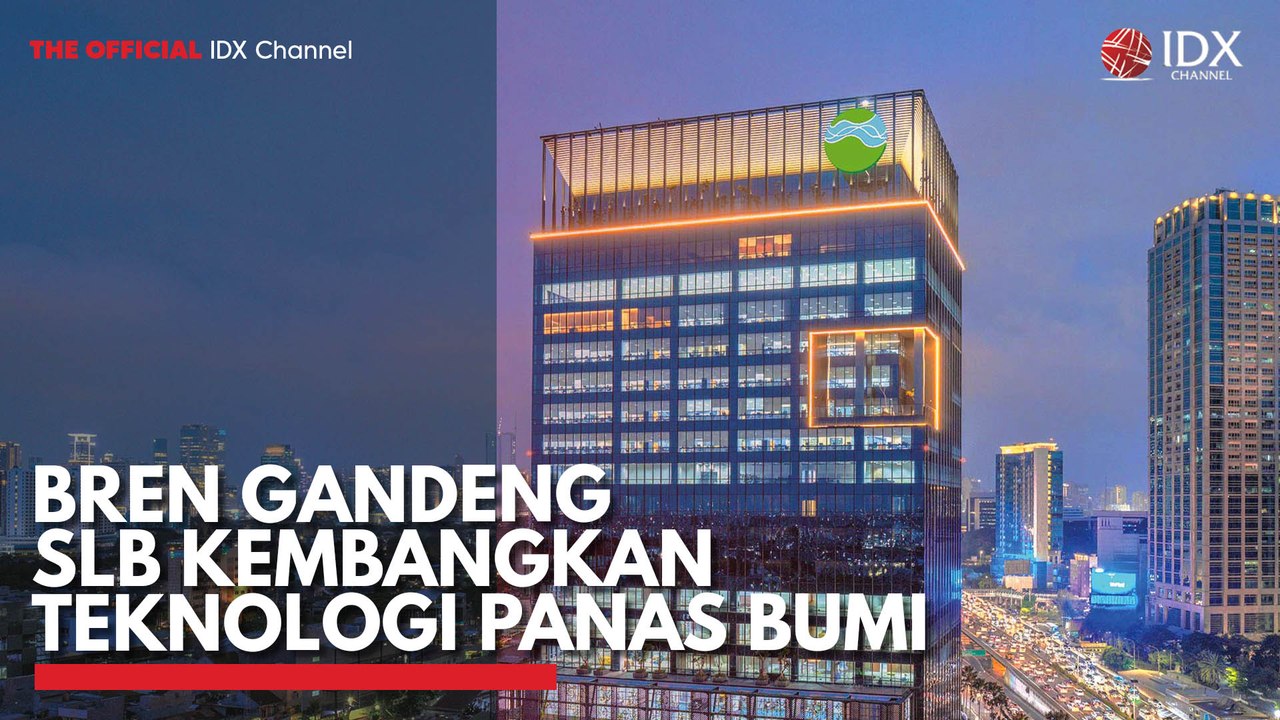 BREN Gandeng SLB Kembangkan Teknologi Panas Bumi