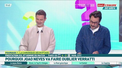 Pourquoi Joao Neves va faire oublier Marco Verratti ? - L'Équipe de Greg - extrait