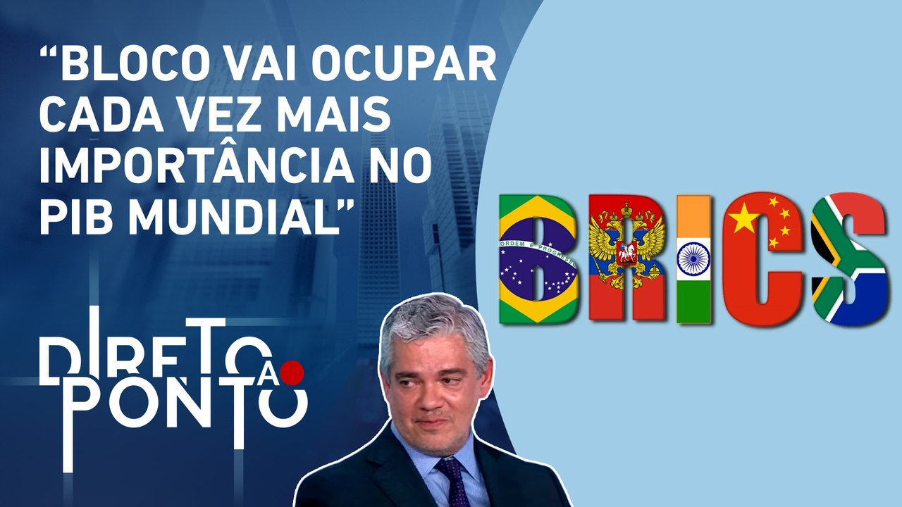 Marcos Troyjo analisou expectativas para o Brics na economia global | DIRETO AO PONTO
