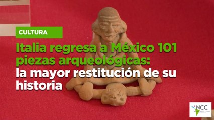 Italia regresa a México 101 piezas arqueológicas: la mayor restitución de su historia