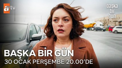 Başka Bir Gün Fragman