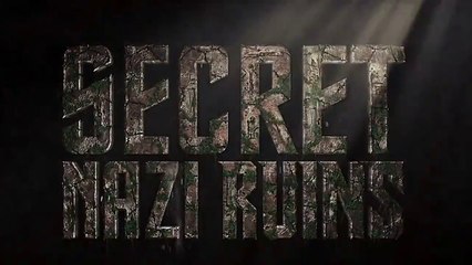 Secret Nazi Ruins (1/8) : The Sum of All Fears