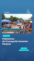 Pobladores de Concepción levantan bloqueo