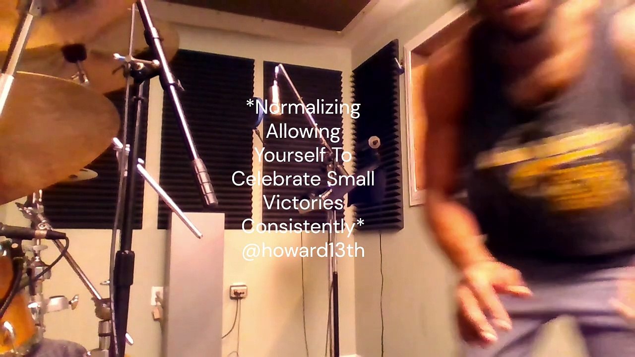 "*Normalizing Allowing Yourself To Celebrate Small Victories Consistently*" 11/06/2022