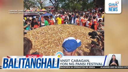 Giant bilao ng pansit cabagan, bida sa selebrasyon ng Pansi Festival | Balitanghali