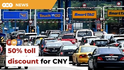 Govt gives 50% toll discount for CNY
