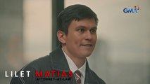 Lilet Matias, Attorney-At-Law: You're fired, Attorney Renan! (Episode 245)