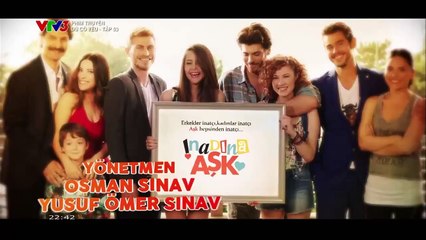 DÙ CÓ YÊU TẬP 53 - VTV3 THUYẾT MINH - PHIM THỔ NHĨ KỲ - DU CO YEU