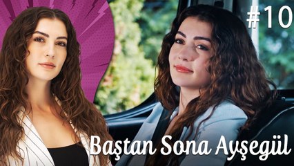 Çocukluk - Baştan Sona Ayşegül | Polyanna (Part 10) 😇