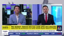 ALERTA DE MERCADO: Índices dos EUA caem após declarações