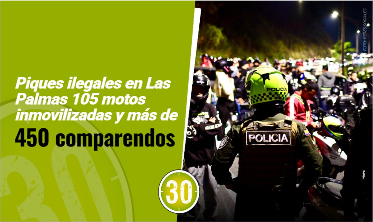 Piques ilegales en Las Palmas  105 motos inmovilizadas y más de 450 comparendos